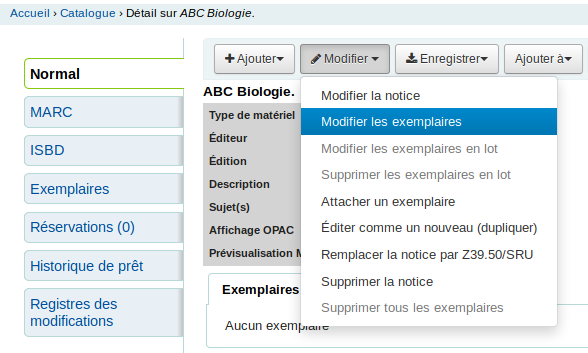 option «Modifier les exemplaires» du bouton modifier d'une notice