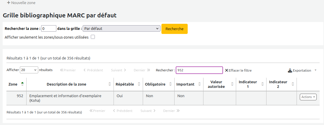 Liste des zones dans la grille par défaut. Le champ Rechercher contient 952 et le tableau a été filtré pour ne montrer que la zone 952