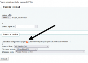case «use notice from plugin» dans le formulaire d'envoi du Patron Emailer