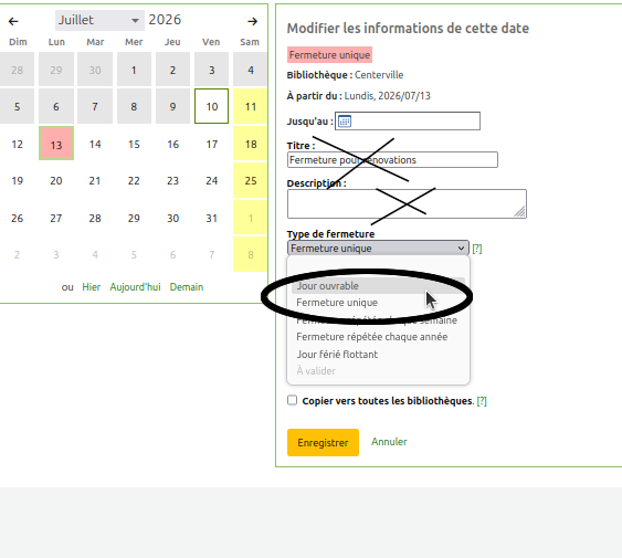 vue des champs "titre" et "description" à supprimer, ainsi que de remettre le choix "Jour ouvrable" dans le menu du champ "Type de fermeture"