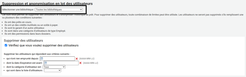 Écran de l'outil de suppression et d'anonymisation en lot des utilisateurs. Le menu déroulant Sélectionner une bibliothèque est mis en évidence.