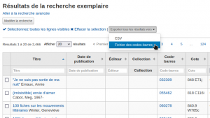 Capture d'écran de la liste de résultats de la recherche d'exemplaires, le curseur de la souris est sur l'option Fichier des codes-barres dans le menu déroulant Exporter les résultats vers