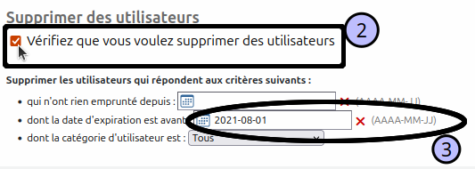 vue de la case à cocher "vérifiez que vous voulez supprimer des utilisateurs" et de l'ajout du date dans le menu "dont la date d'expiration est avant" du formulaire de suppression des utilisateurs