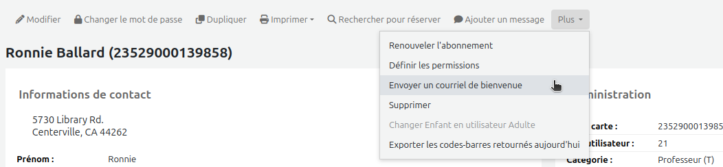 Capture d'écran du menu Plus, l'option  Envoyer un courriel de bienvenue est sélectionnée