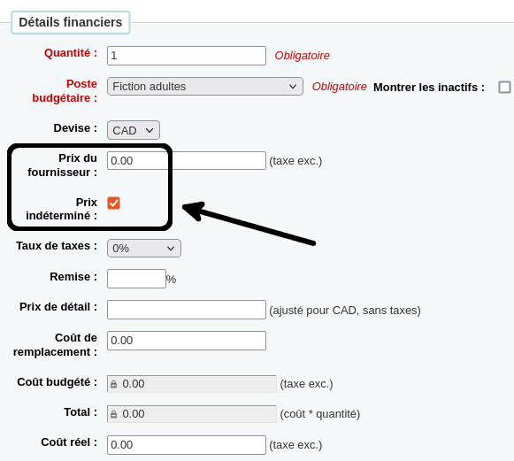 champ «Prix du fournisseur» et case «Prix indéterminé» du formulaire de commande