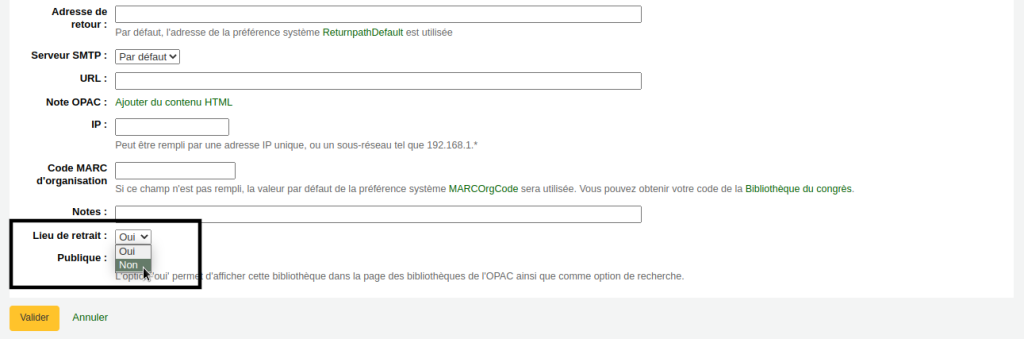 Bas du formulaire de modification de bibliothèque, le menu déroulant pour l'option Lieu de retrait est déroulé et le curseur de la souris est sur l'option Non