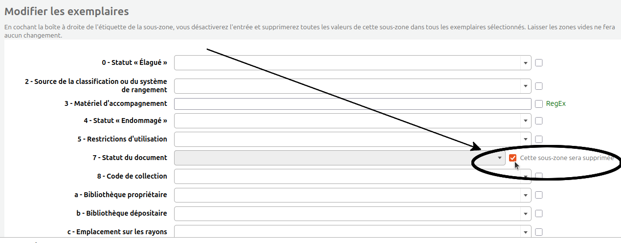 case de suppression de sous-zone dans le formulaire de modification en lot d'exemplaires