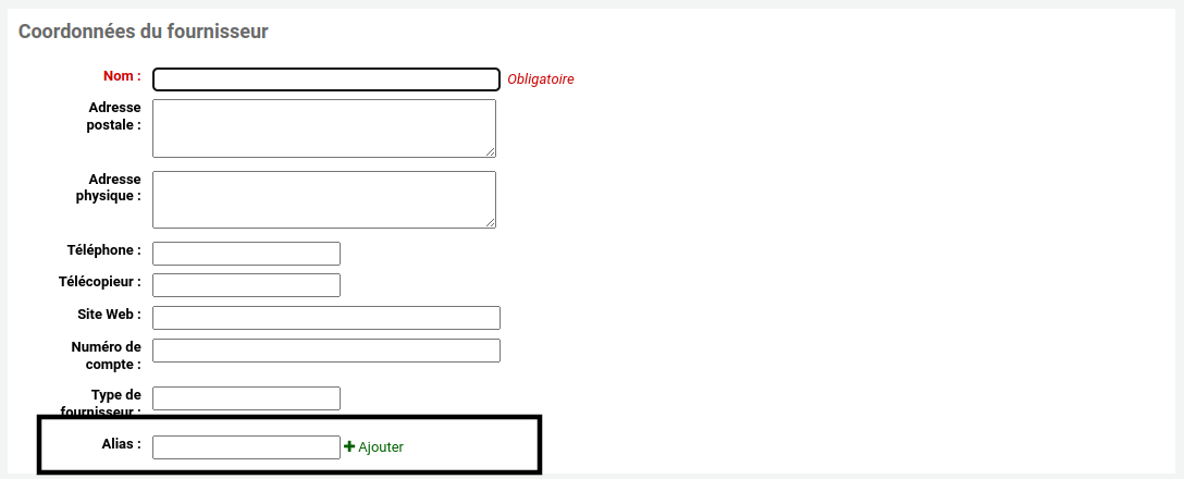 Première partie du formulaire d'ajout de fournisseur, le champ Alias est mis en évidence