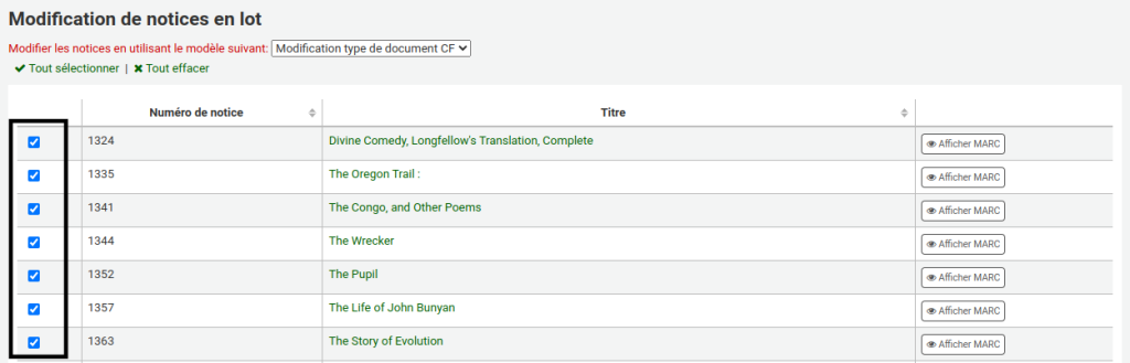 Page de la liste des notices à modifier en lot. Chaque notice est une ligne dans un tableau, où la première colonne est une case à cocher, la deuxième colonne est le numéro de notice, la troisième colonne est le titre avec un lien vers la notice, et la dernière colonne est un bouton Afficher MARC. Les cases à cocher dans la première colonne sont mises en évidence.