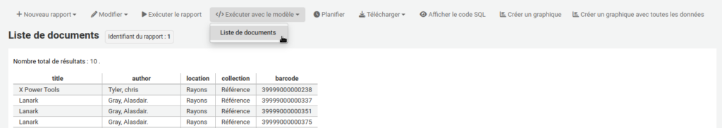 Boutons en haut de la page des résultats d'un rapport (Nouveau rapport, Modifier, Exécuter le rapport, Exécuter avec le modèle, Planifier, Télécharger, Afficher le code SQL, Créer un graphique, Créer un graphique avec toutes les données). Le bouton Exécuter avec le modèle est ouvert et le curseur de la souris est sur le modèle appelé Liste de documents