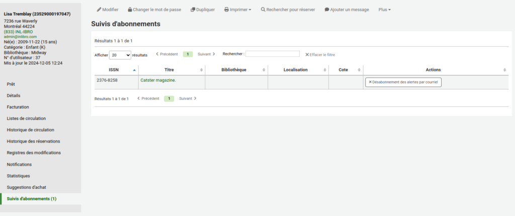 Page Suivis d'abonnements dans un dossier d'utilisateur à l'intranet. On y voit un tableau qui liste l'ISSN, le titre, la bibliothèque, la localisation, et la cote des périodiques. Un lien Désabonnement des alertes par courriel est disponible à droite de chaque périodique.