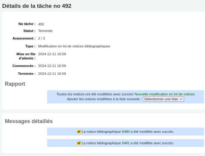 Vue de la page de détails des modifications de notice. On remarque des numéros de notices dans la section "messages détaillés" avec une mention "succès".