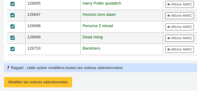 vue du bouton"modifier les notices sélectionnées" au bas du formulaire de modifications.