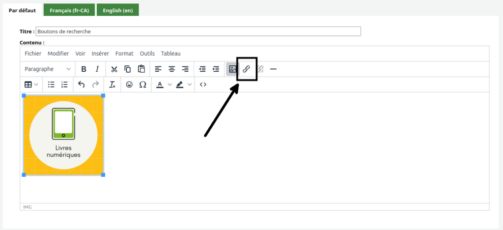 Écran de création de personnalisation HTML en mode WYSIWYG. Le bouton d'ajout de lien est mis en évidence.
