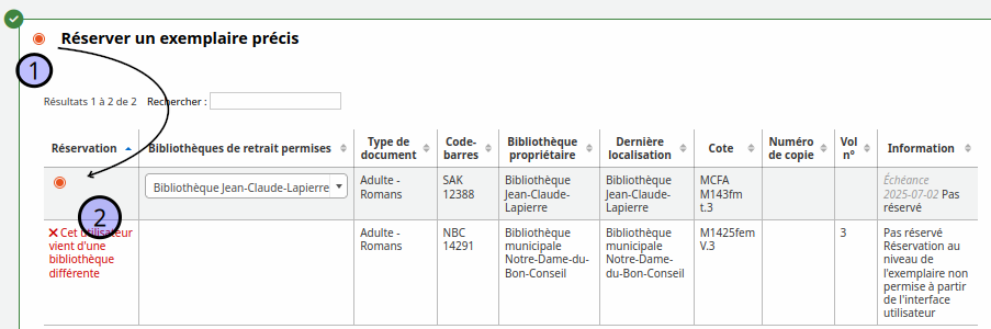 vue de la sélection du bouton radio "réserver un exemplaire précis" (étape 1 ) et sélection du bouton radio d'exemplaire (étape 2)