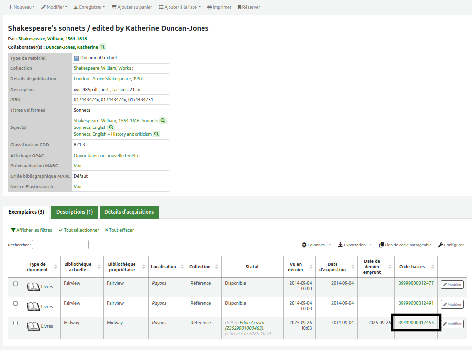 Notice détaillée dans l'intranet. Le code-barres de l'exemplaire, visible dans le tableau des exemplaires au bas de la page, est mis en évidence.